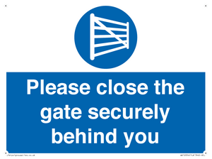 Please close the gate securely behind you